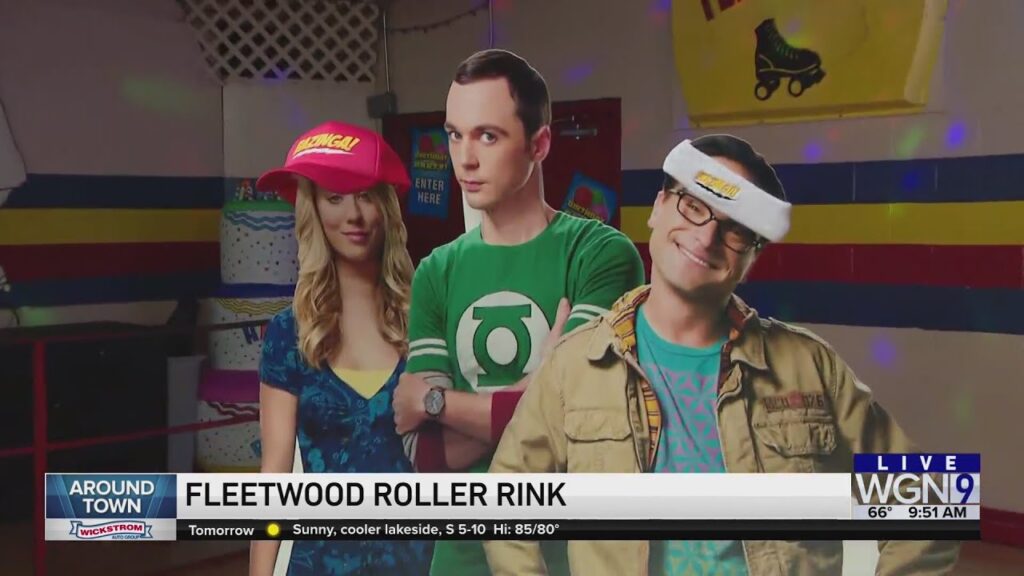 Around Town – Big Bang Theory – Roller Rink Party