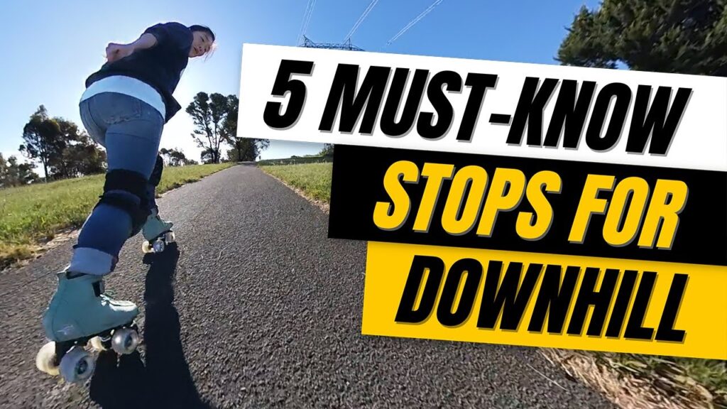 5 Must-Know Stops for Downhill Roller Skating: Save Yourself! | Skate Tips