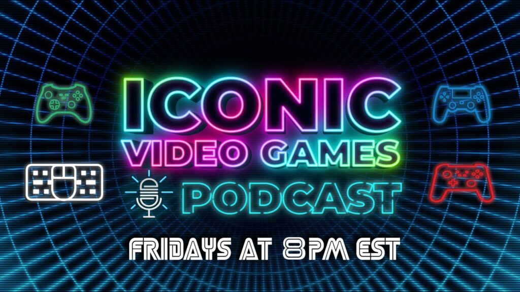 Iconic Video Games Podcast 103 | Opening the Gaming Vault