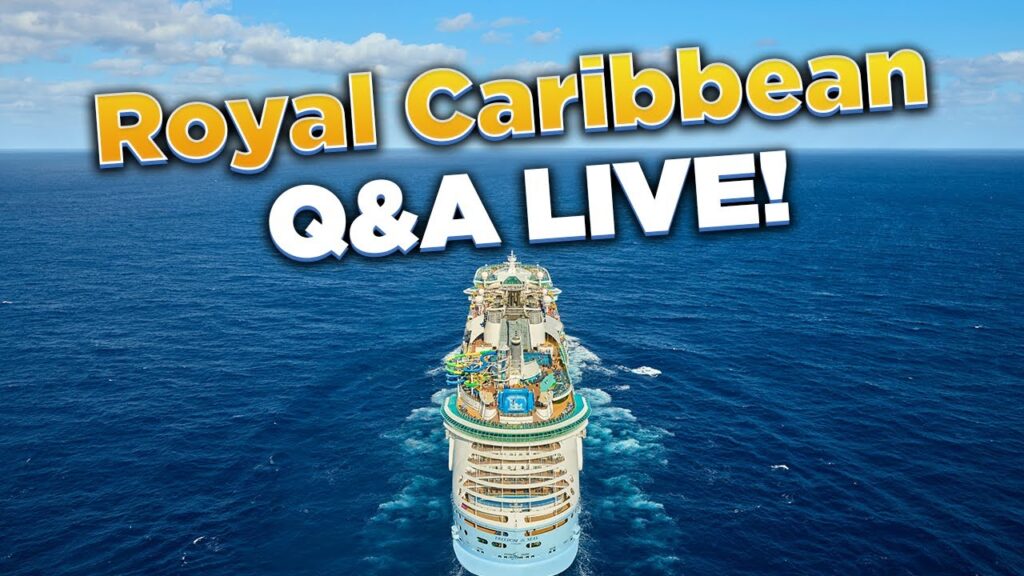 Royal Caribbean Q&A LIVE!