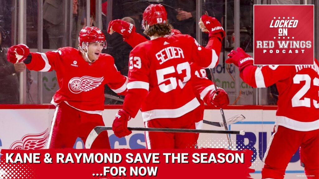 Lucas Raymond and Patrick Kane save the season… For now