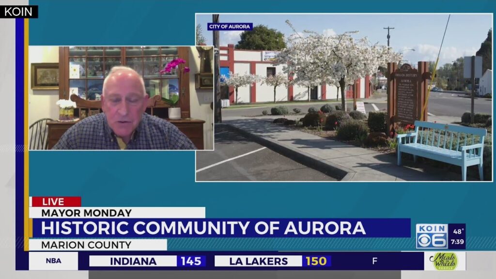 Mayor Monday: Updates from historic Aurora, Oregon
