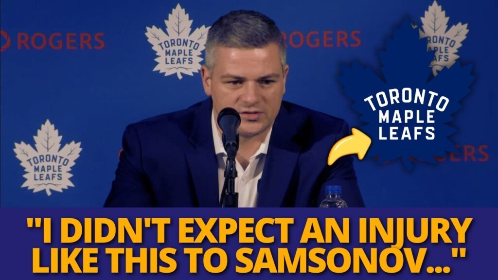 URGENT! BIG BLOW FOR THE LEAFS! SAMSONOV INJURY UPDATE! MAPLE LEAFS NEWS