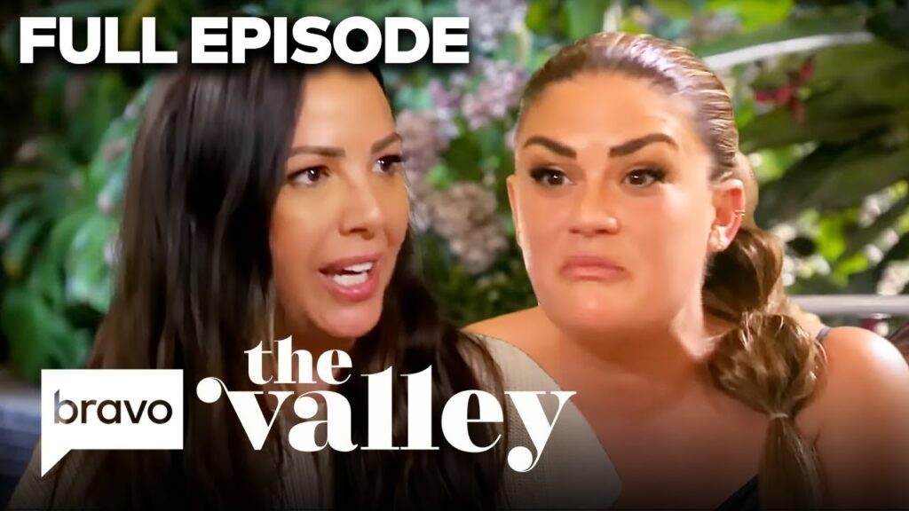 FULL EPISODE: The Valley Season 1 Episode 2 | Bravo