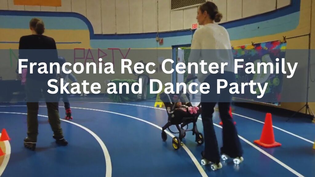 Franconia Rec Center Family Skate and Dance Party