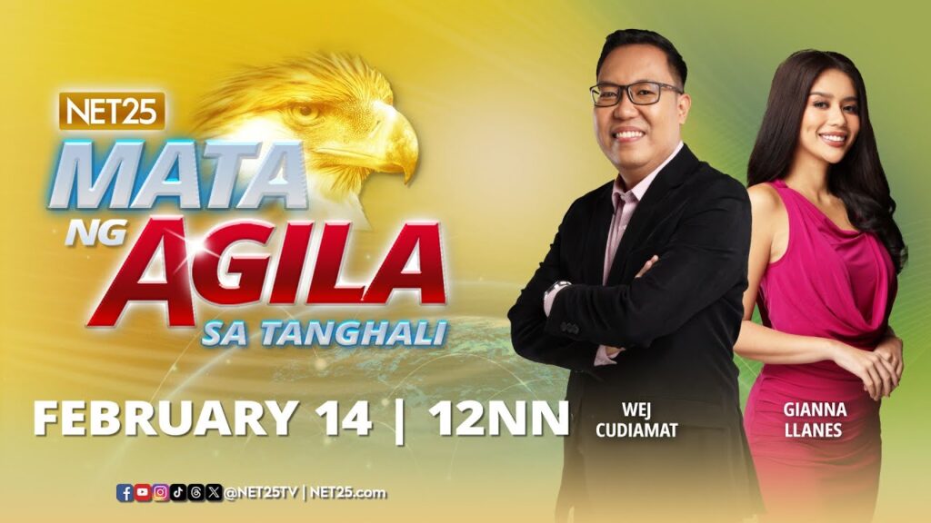 Mata ng Agila sa Tanghali – February 14, 2025