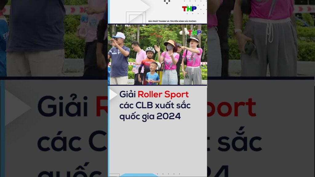 Giải Roller Sport các CLB xuất sắc quốc gia 2024