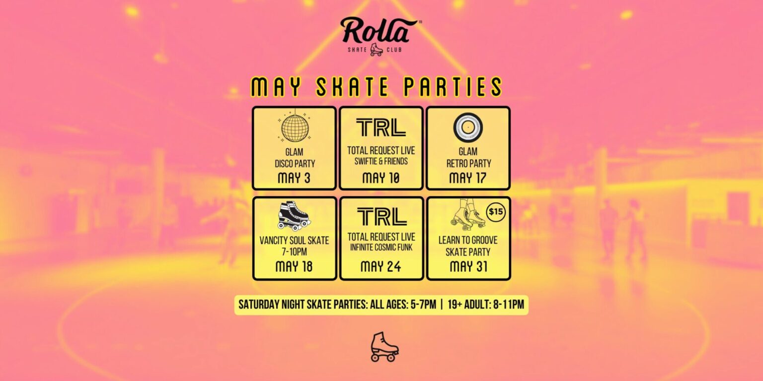 May 2025 Rollerskating Events – Rolla Skate Club
